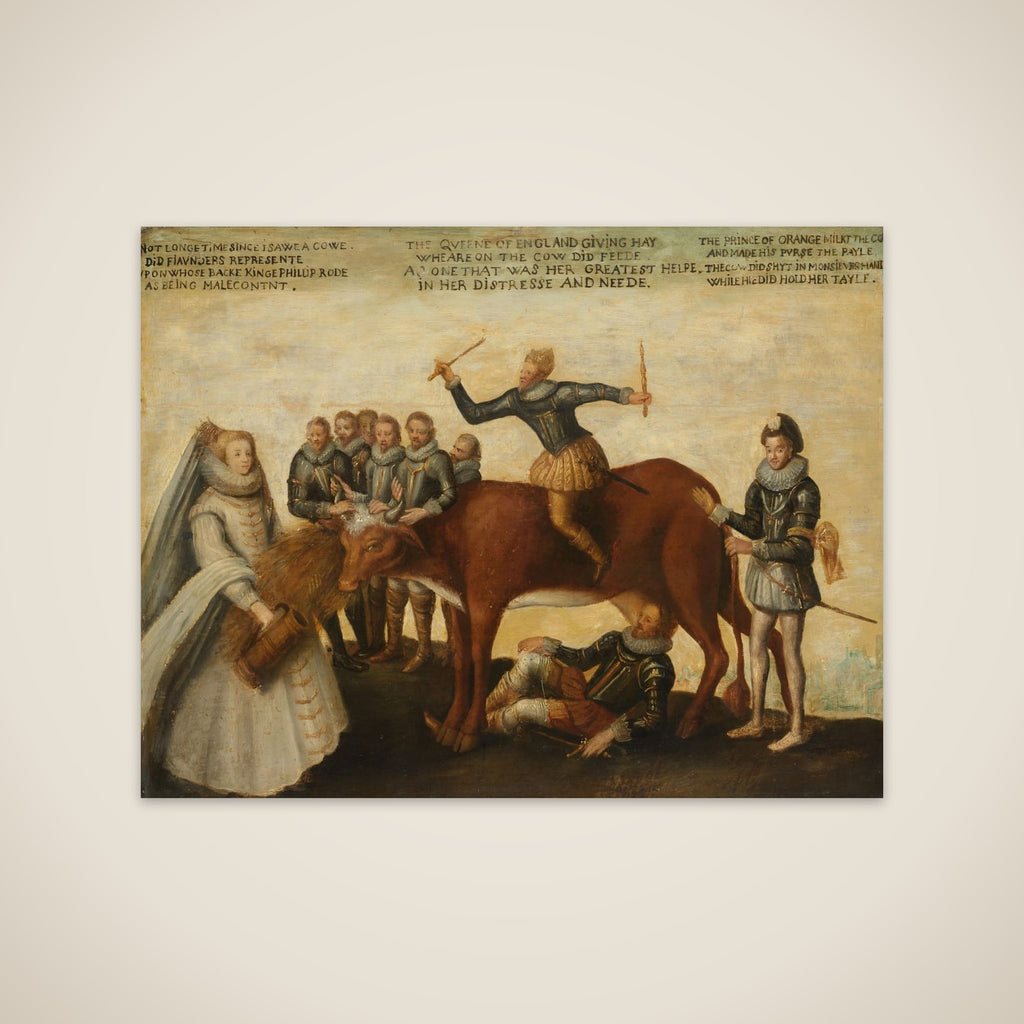 The Dairy Cow: The Dutch Provinces, Revolting against the Spanish King Philip II, Are Led by Prince William of Orange, The States General Entreat Queen Elizabeth I for Aid unframed print